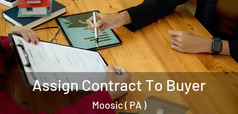  Assign Contract To Buyer Moosic ( PA )