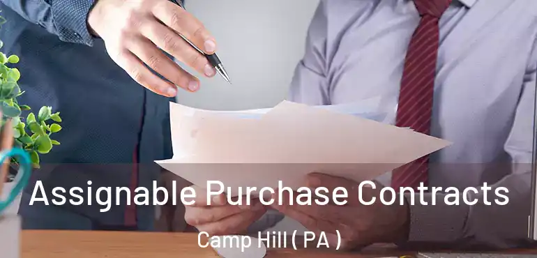  Assignable Purchase Contracts Camp Hill ( PA )