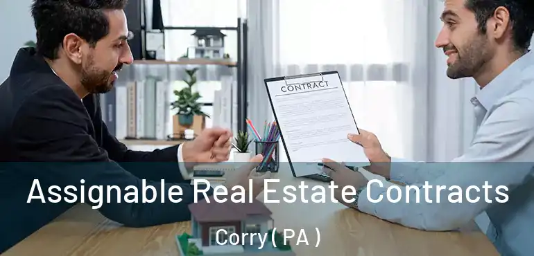  Assignable Real Estate Contracts Corry ( PA )