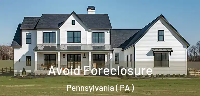  Avoid Foreclosure Pennsylvania ( PA )