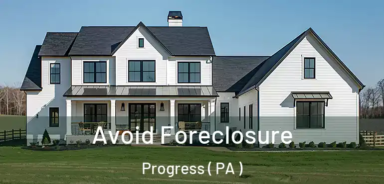  Avoid Foreclosure Progress ( PA )