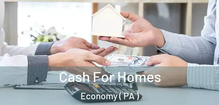  Cash For Homes Economy ( PA )