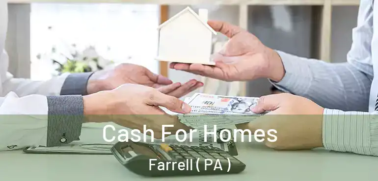  Cash For Homes Farrell ( PA )