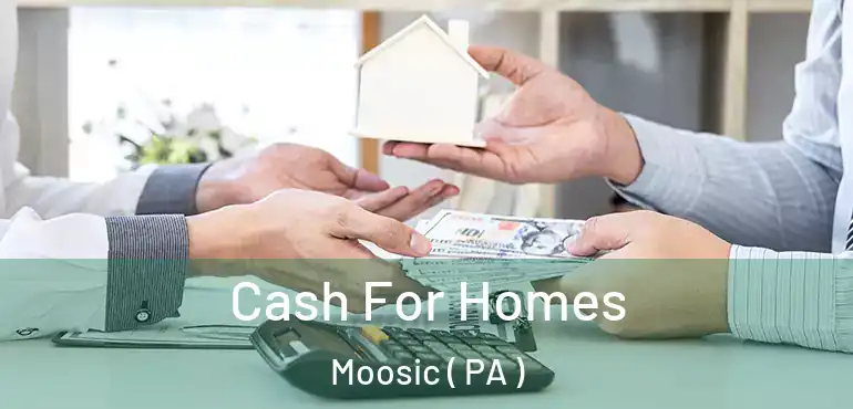  Cash For Homes Moosic ( PA )