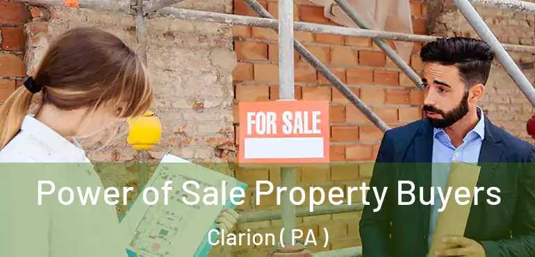  Power of Sale Property Buyers Clarion ( PA )