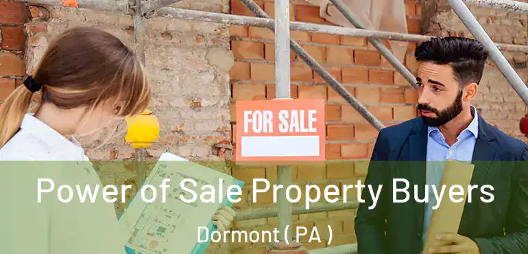  Power of Sale Property Buyers Dormont ( PA )