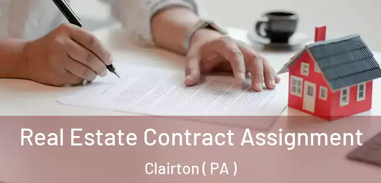  Real Estate Contract Assignment Clairton ( PA )