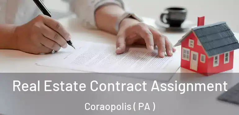  Real Estate Contract Assignment Coraopolis ( PA )