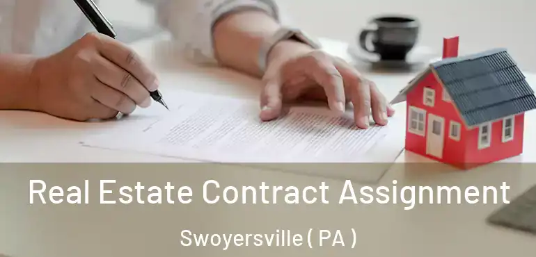  Real Estate Contract Assignment Swoyersville ( PA )