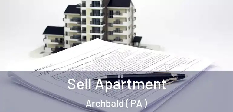  Sell Apartment Archbald ( PA )