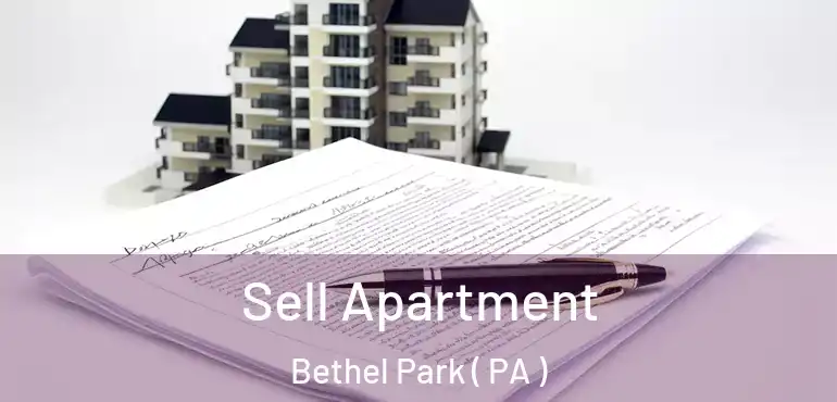  Sell Apartment Bethel Park ( PA )