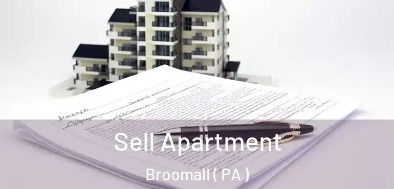  Sell Apartment Broomall ( PA )