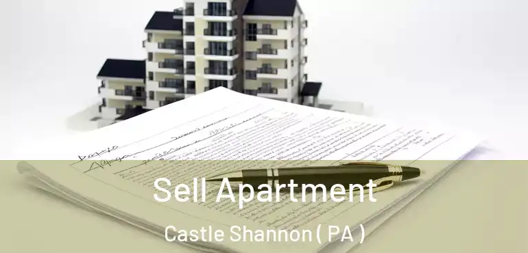  Sell Apartment Castle Shannon ( PA )