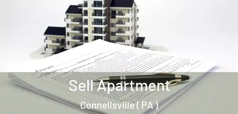  Sell Apartment Connellsville ( PA )