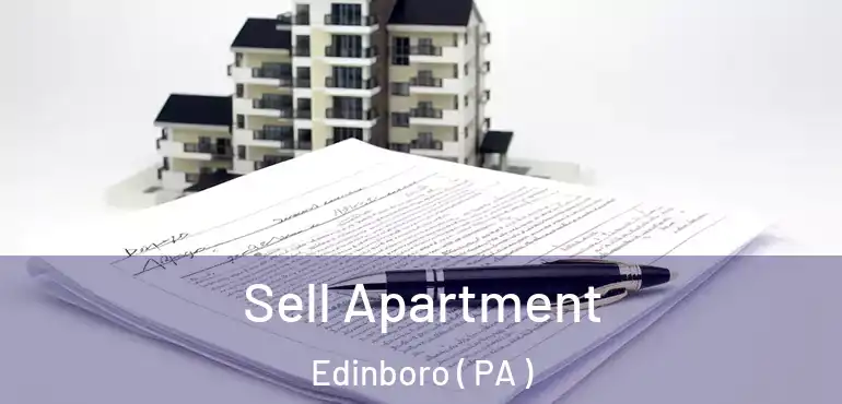  Sell Apartment Edinboro ( PA )