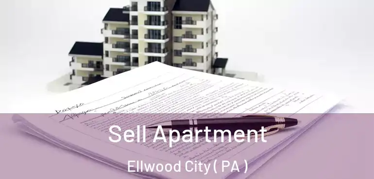  Sell Apartment Ellwood City ( PA )