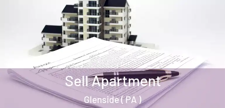  Sell Apartment Glenside ( PA )
