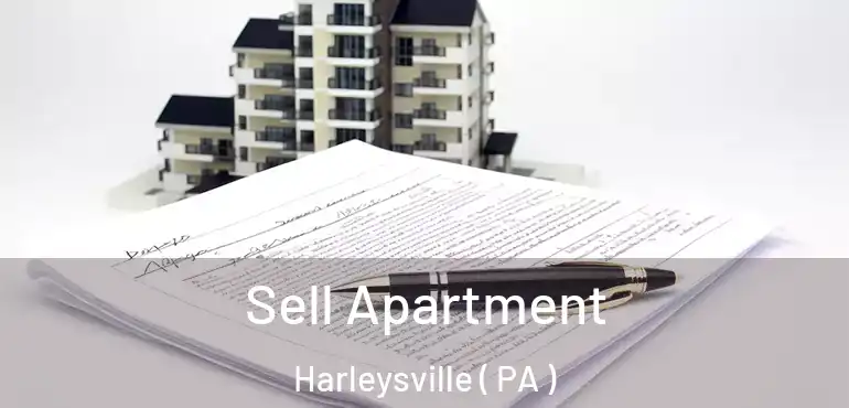  Sell Apartment Harleysville ( PA )