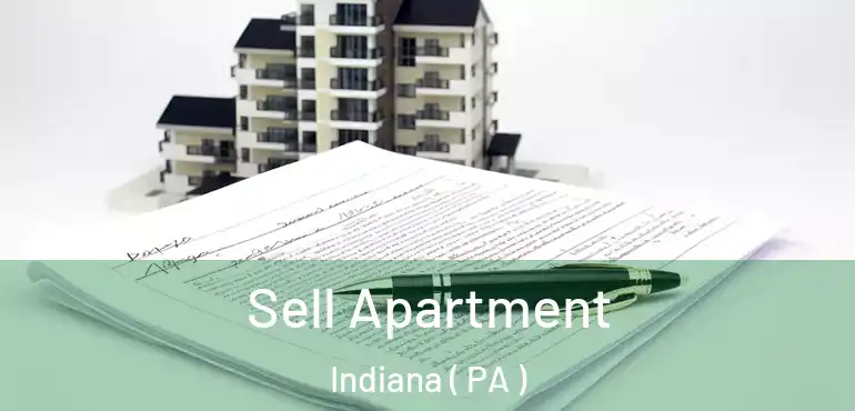  Sell Apartment Indiana ( PA )