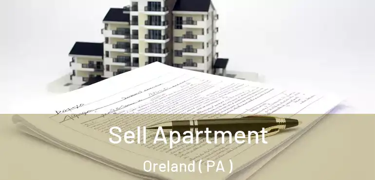  Sell Apartment Oreland ( PA )
