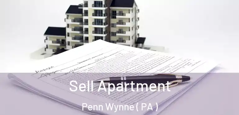  Sell Apartment Penn Wynne ( PA )
