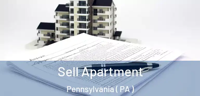 Sell Apartment Pennsylvania ( PA )