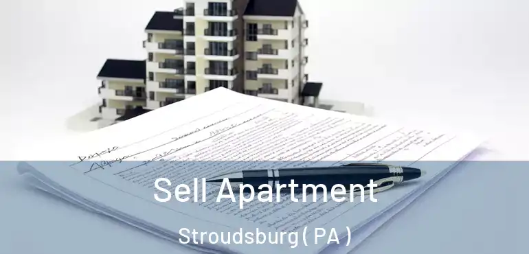  Sell Apartment Stroudsburg ( PA )