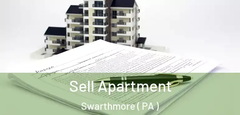  Sell Apartment Swarthmore ( PA )