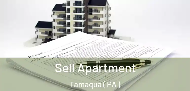  Sell Apartment Tamaqua ( PA )