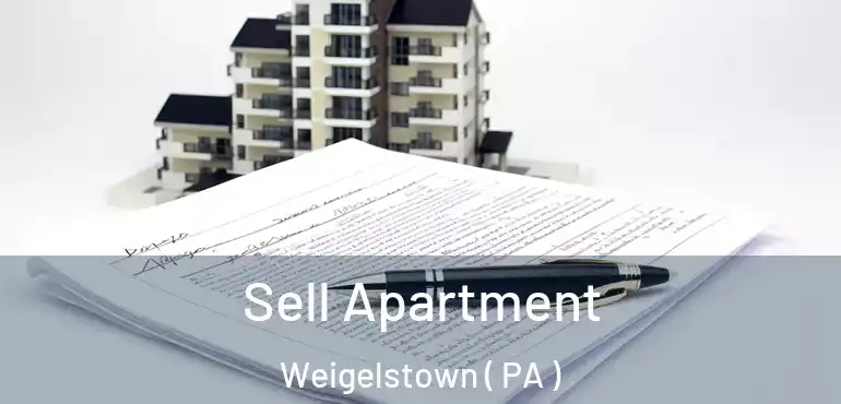 Sell Apartment Weigelstown ( PA )