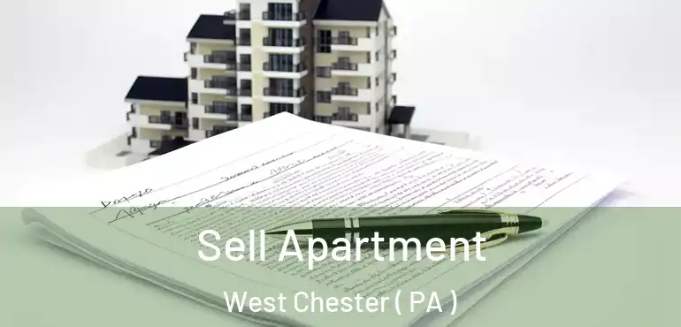  Sell Apartment West Chester ( PA )