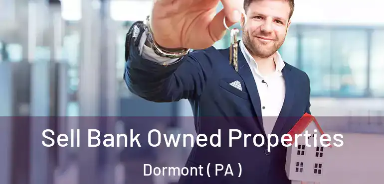  Sell Bank Owned Properties Dormont ( PA )