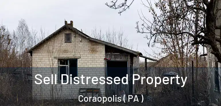  Sell Distressed Property Coraopolis ( PA )