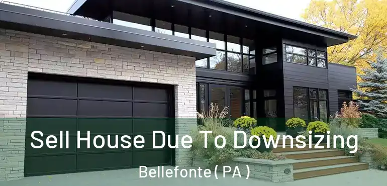  Sell House Due To Downsizing Bellefonte ( PA )