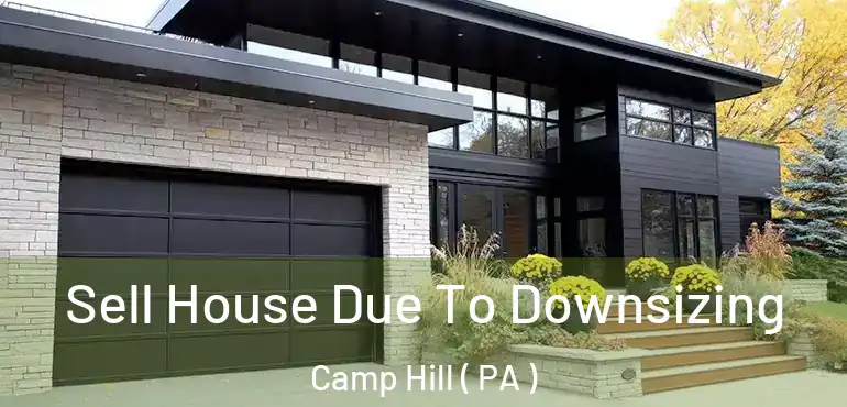 Sell House Due To Downsizing Camp Hill ( PA )
