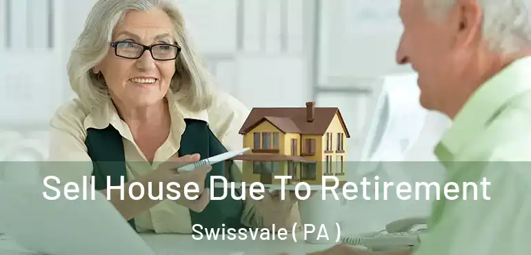  Sell House Due To Retirement Swissvale ( PA )