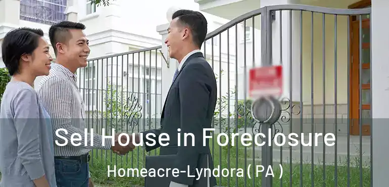  Sell House in Foreclosure Homeacre-Lyndora ( PA )