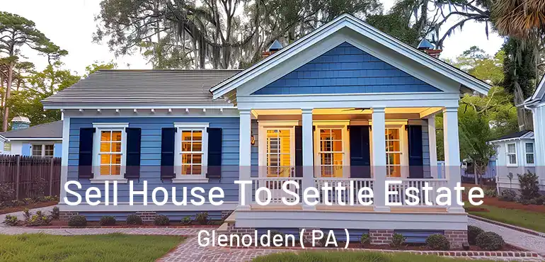  Sell House To Settle Estate Glenolden ( PA )