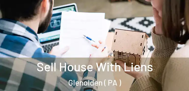  Sell House With Liens Glenolden ( PA )
