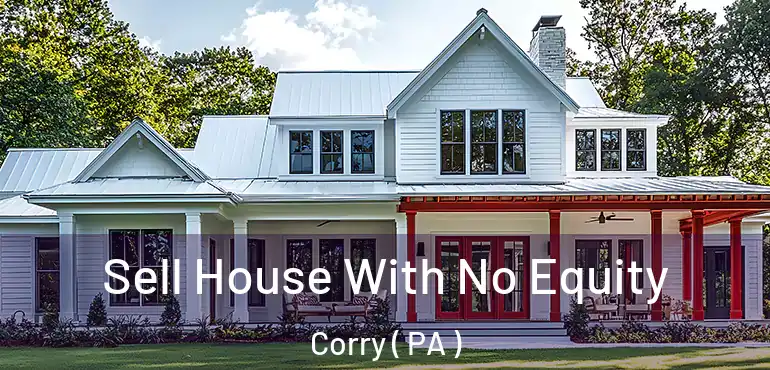  Sell House With No Equity Corry ( PA )