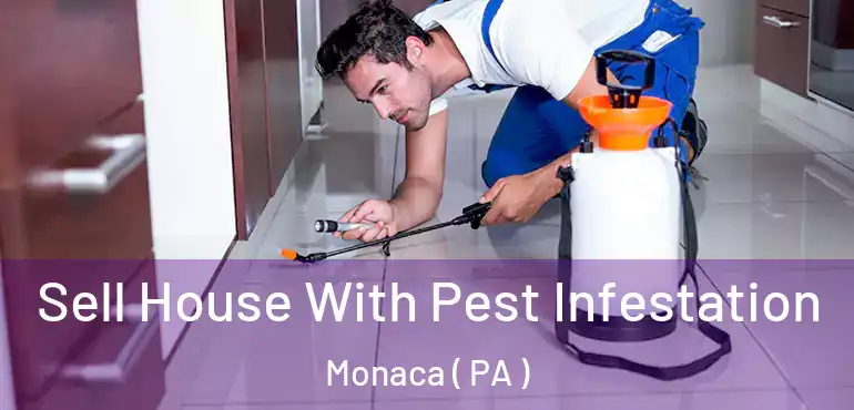  Sell House With Pest Infestation Monaca ( PA )