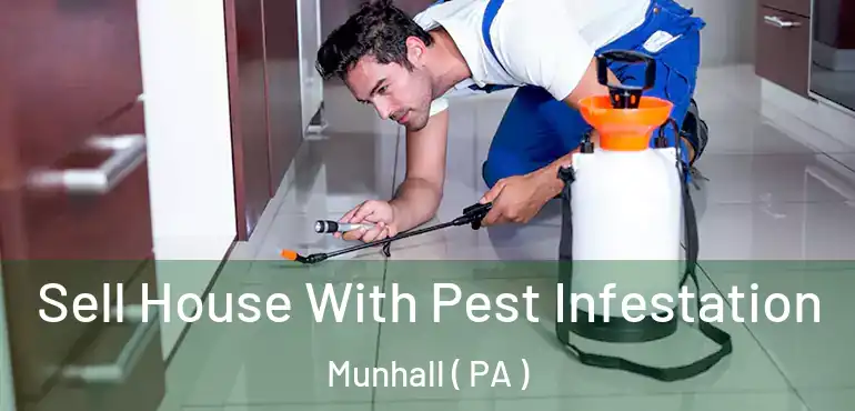  Sell House With Pest Infestation Munhall ( PA )