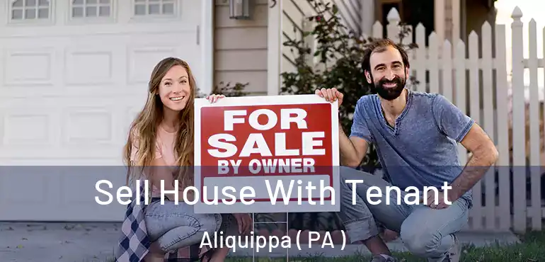  Sell House With Tenant Aliquippa ( PA )