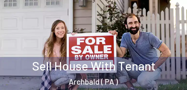  Sell House With Tenant Archbald ( PA )
