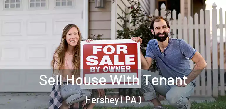  Sell House With Tenant Hershey ( PA )