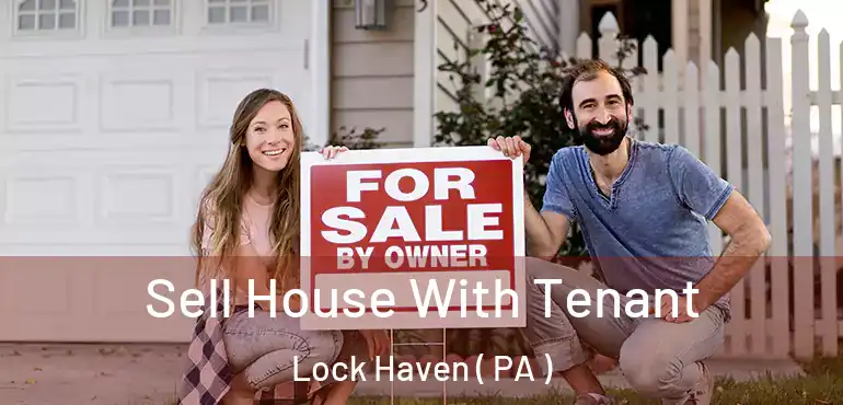  Sell House With Tenant Lock Haven ( PA )