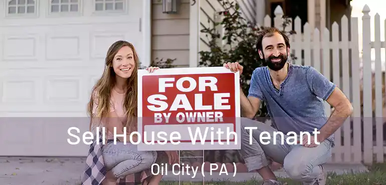  Sell House With Tenant Oil City ( PA )
