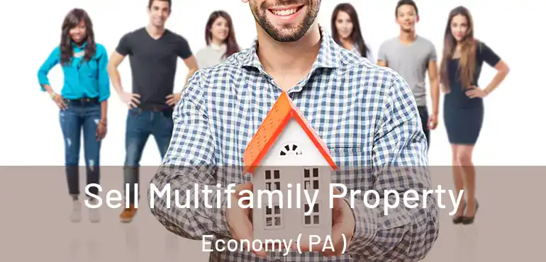  Sell Multifamily Property Economy ( PA )