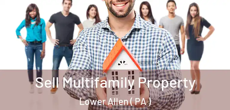  Sell Multifamily Property Lower Allen ( PA )