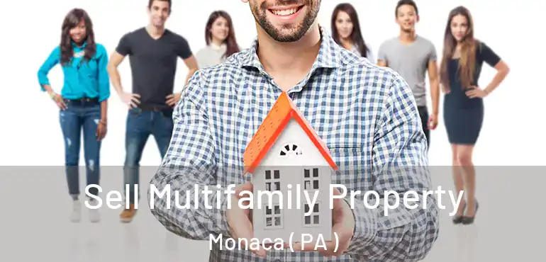  Sell Multifamily Property Monaca ( PA )